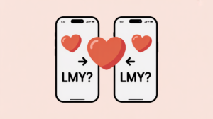 LMY Meaning in Text — What Does It Really Mean? 💬❤️