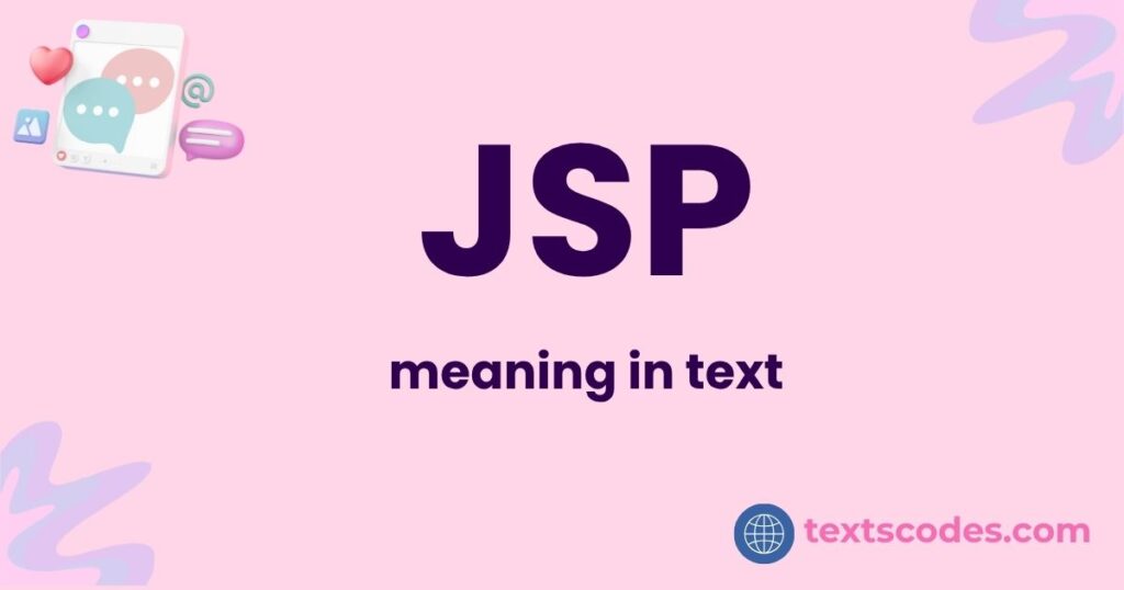 JSP meaning in text