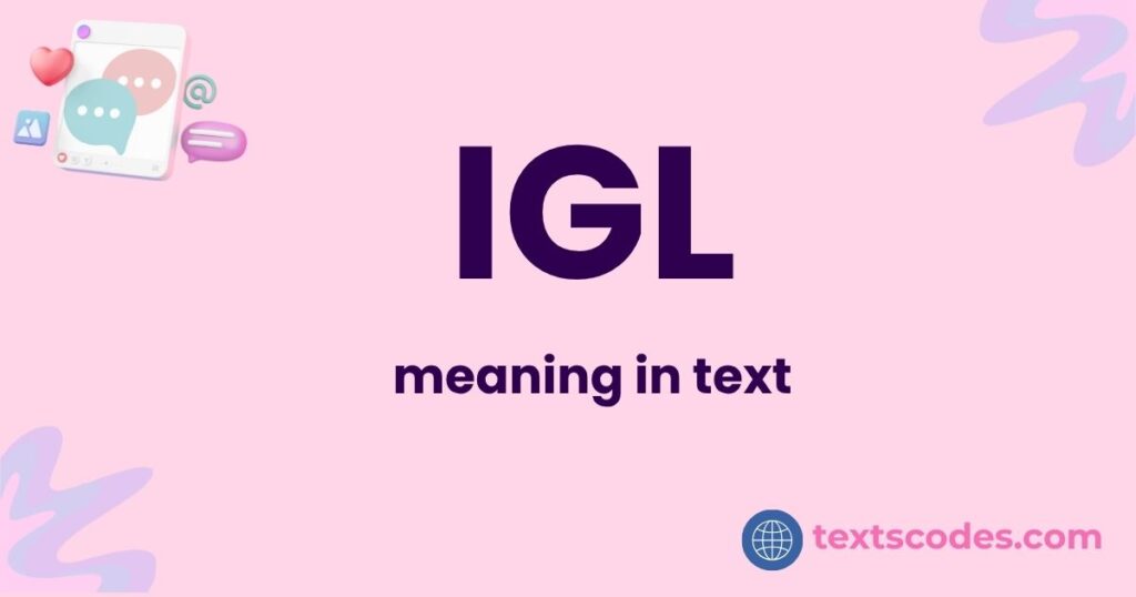 igl meaning