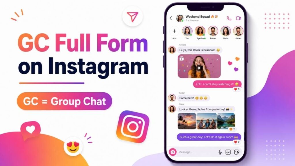 GC Full Form on Instagram