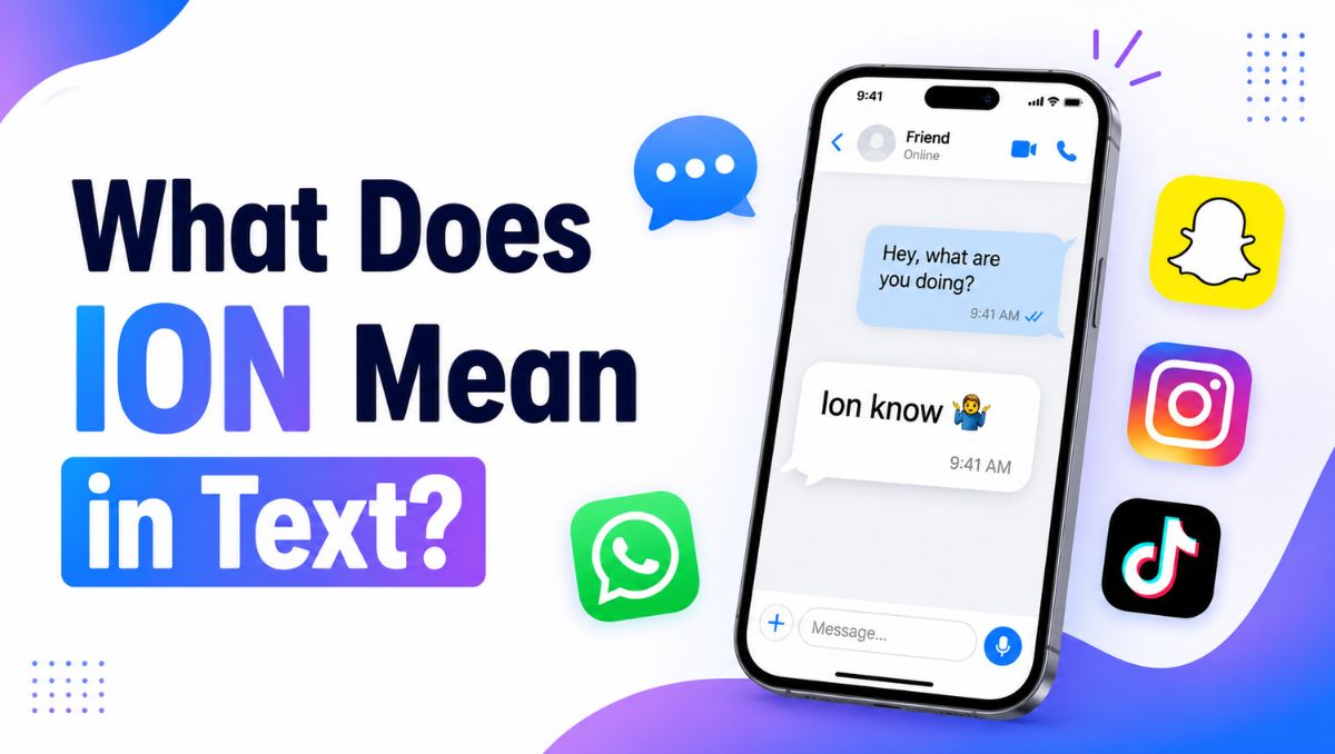 What Does ION Mean in Text I Don't, In Other News & More (2026)