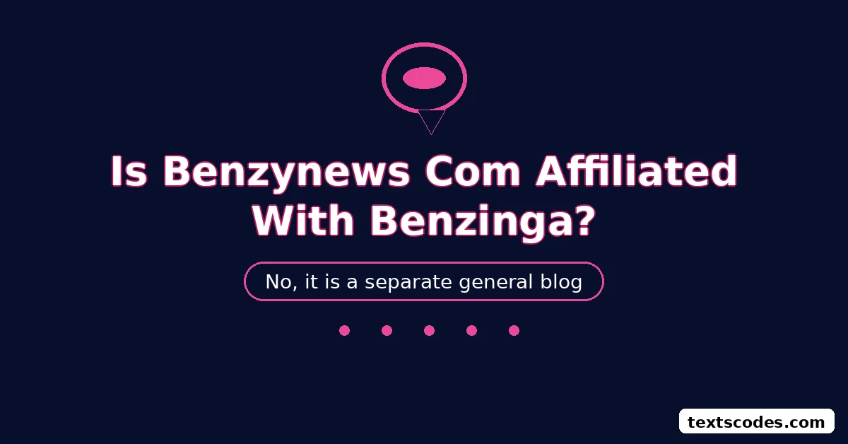 Is Benzynews Com Affiliated With Benzinga?