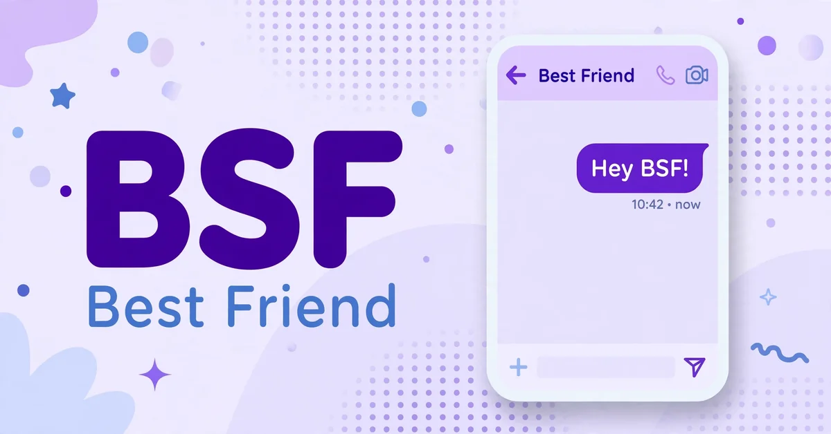 BSF meaning in chat explained