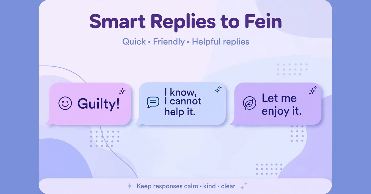 How to reply when someone sends fein