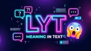 LYT Meaning in Text