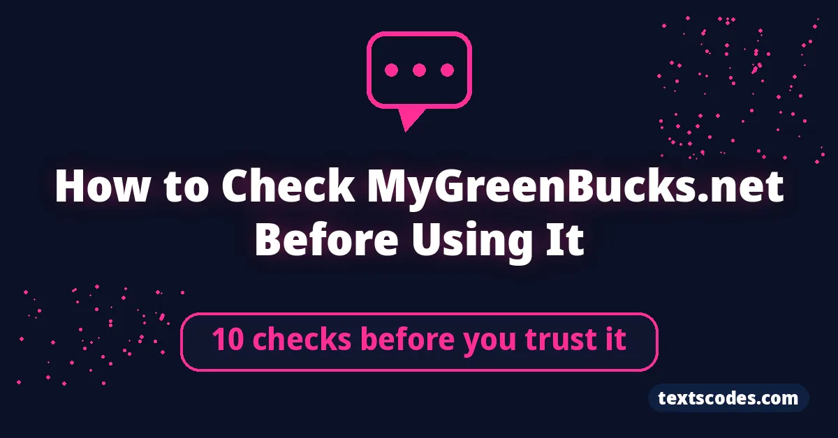 How to Check MyGreenBucks.net Before Using It