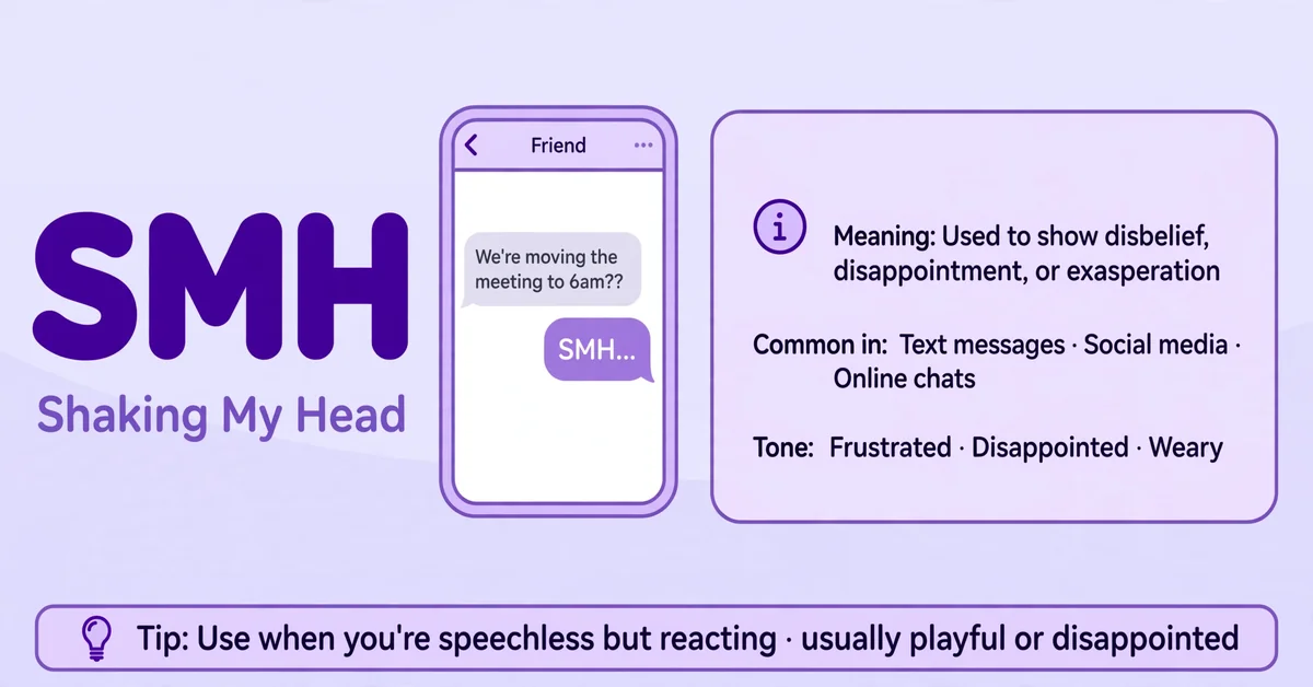 SMH meaning in chat explained