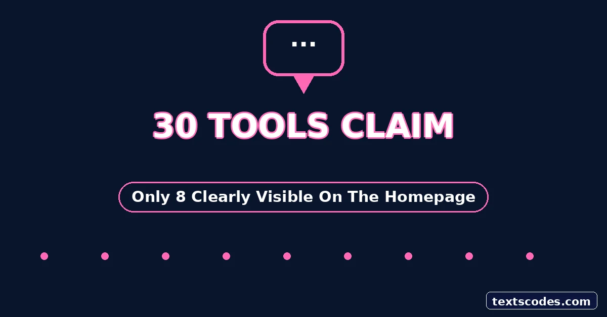The 30 Tool Claim Vs What You Actually See