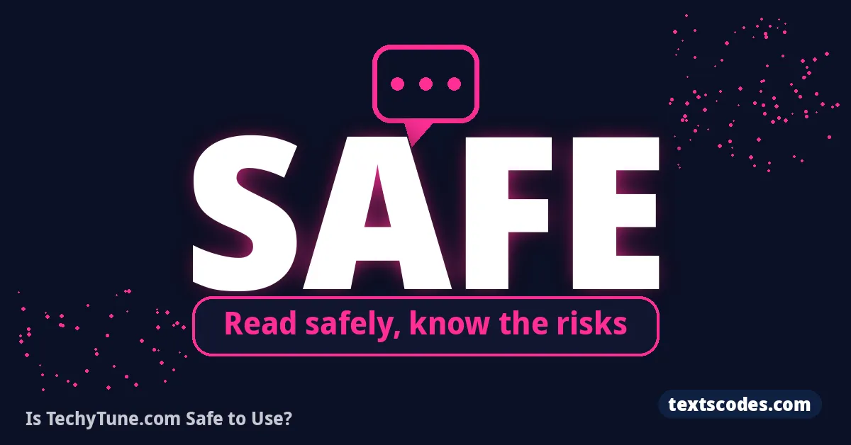 Is TechyTune.com Safe to Use?