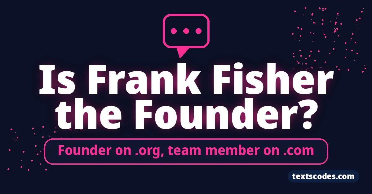 Is Frank Fisher the Founder?