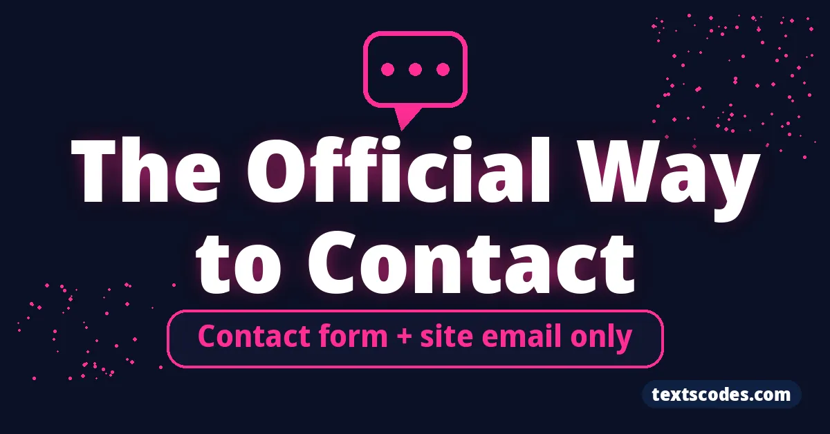 The Official Way to Contact