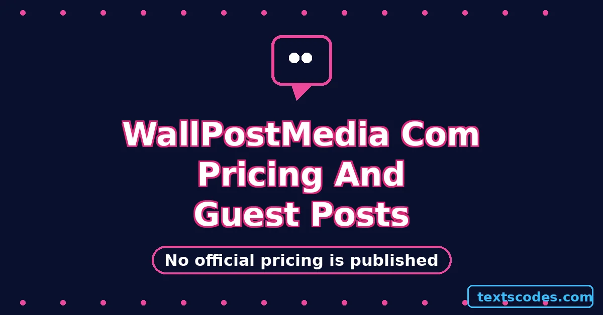 WallPostMedia Com Pricing And Guest Posts