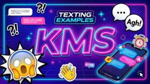 what does kms mean in text
